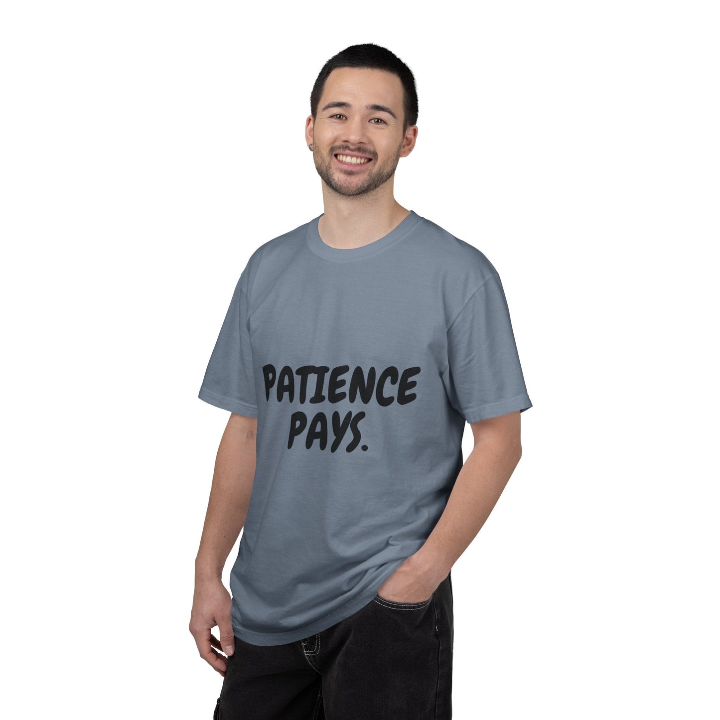 Patience Pays T‑Shirt — Inspirational Graphic Tee