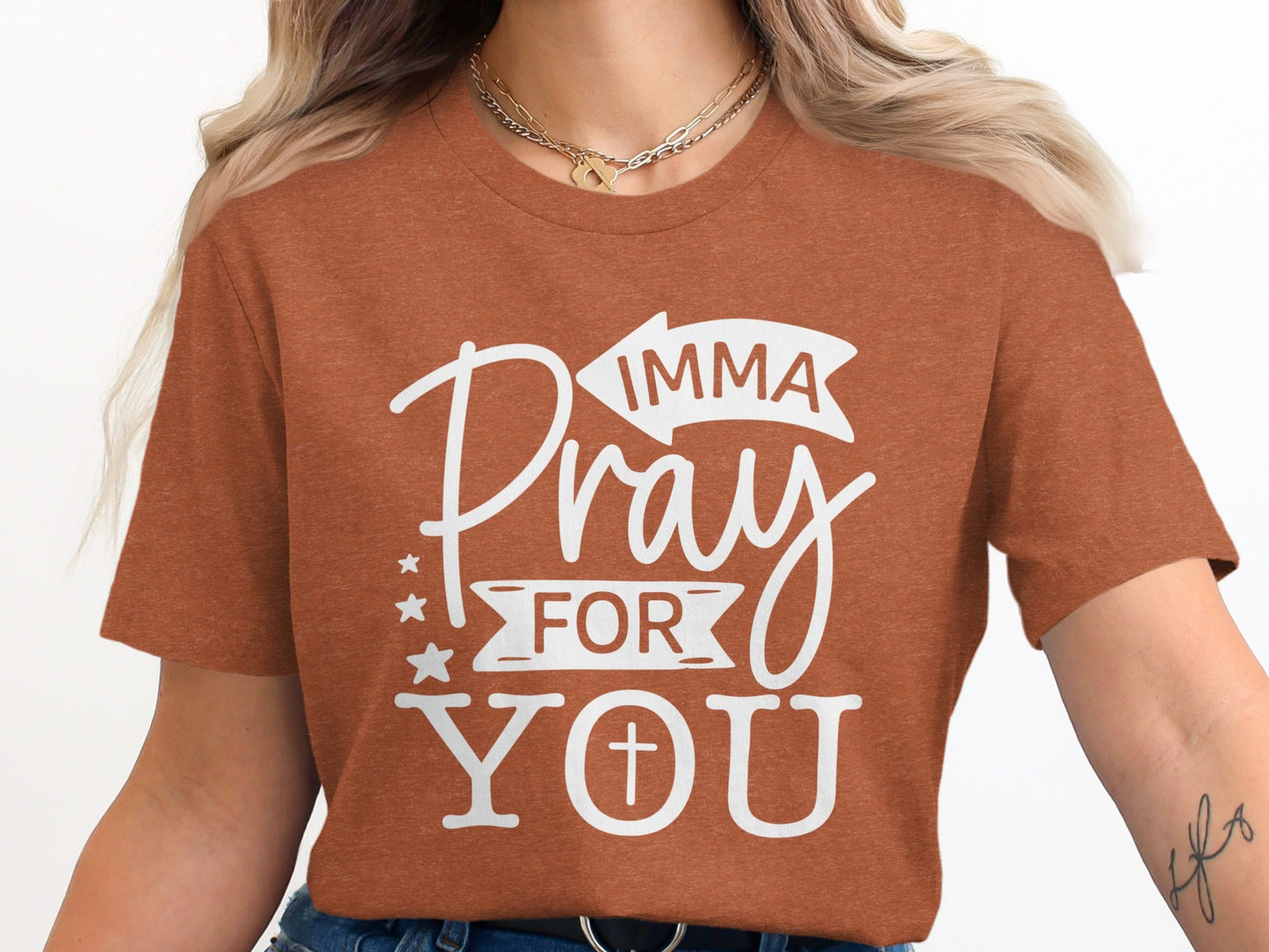 Imma Pray For You Funny Sarcastic Christian T-Shirt