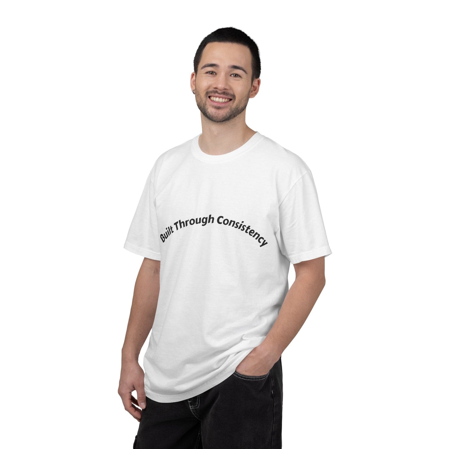 Built Through Consistency T-Shirt
