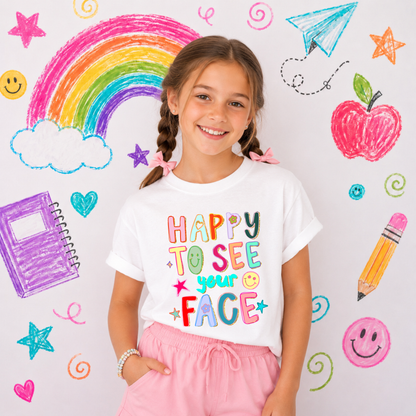 Happy to see your face