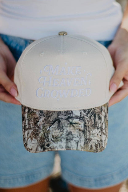Make Heaven Crowded Hat