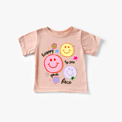 Happy to see your face!