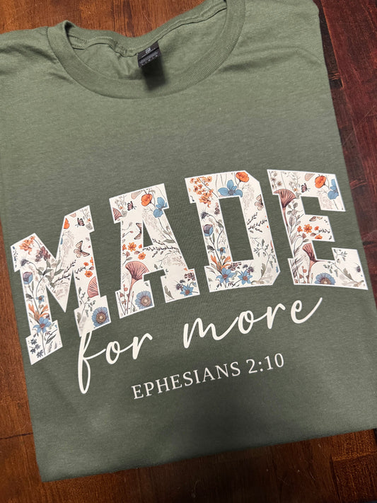 Made for more