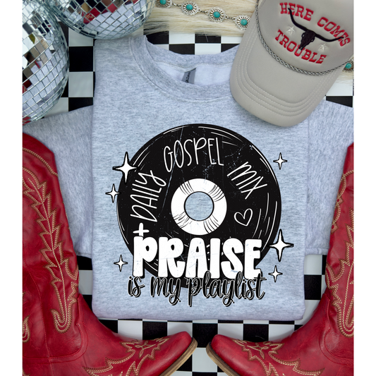 Praise is my Playlist