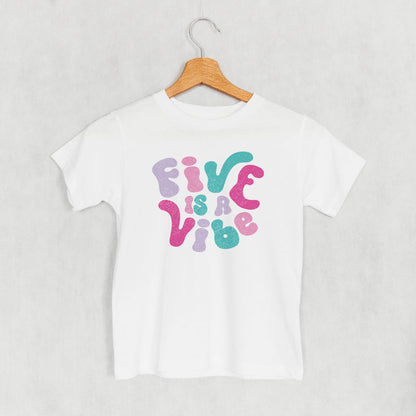 Five Is A Vibe (Pink + Purple) (Kids)