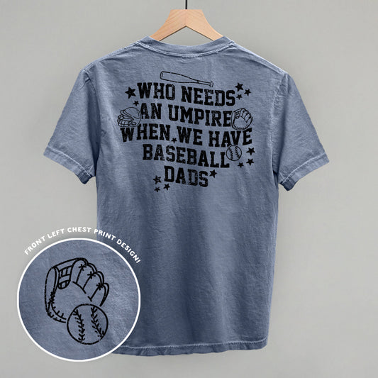 When We Have Baseball Dads (Back Print)