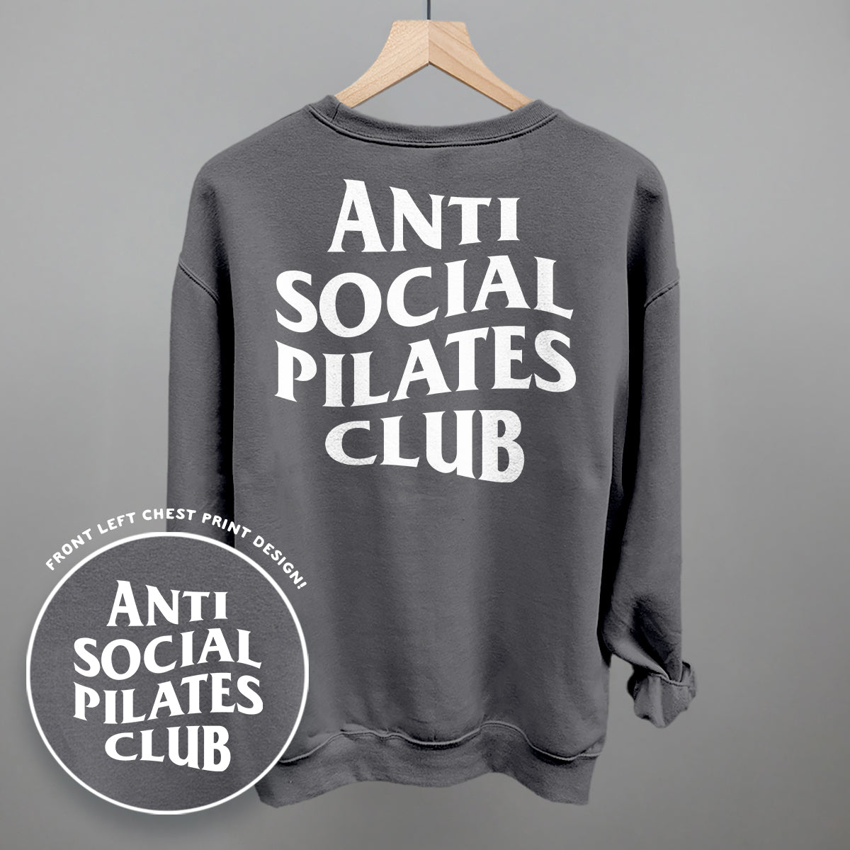 Anti Social Pilates Club (White) (Back Print)