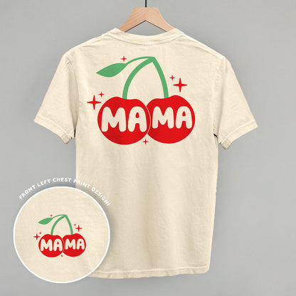 Mama Cherries + Sparkles (Back Print)