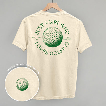 Just A Girl Who Loves Golfing (Back Print)