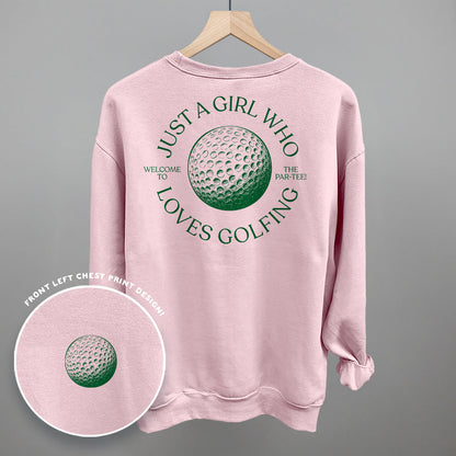 Just A Girl Who Loves Golfing (Back Print)