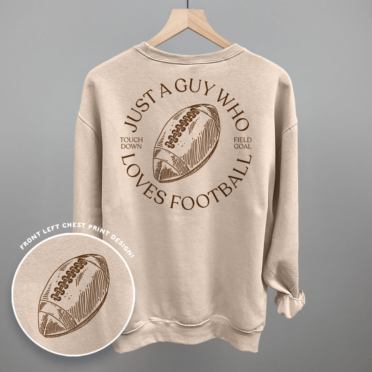 Just A Guy Who Loves Football (Back Print)