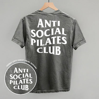 Anti Social Pilates Club (White) (Back Print)