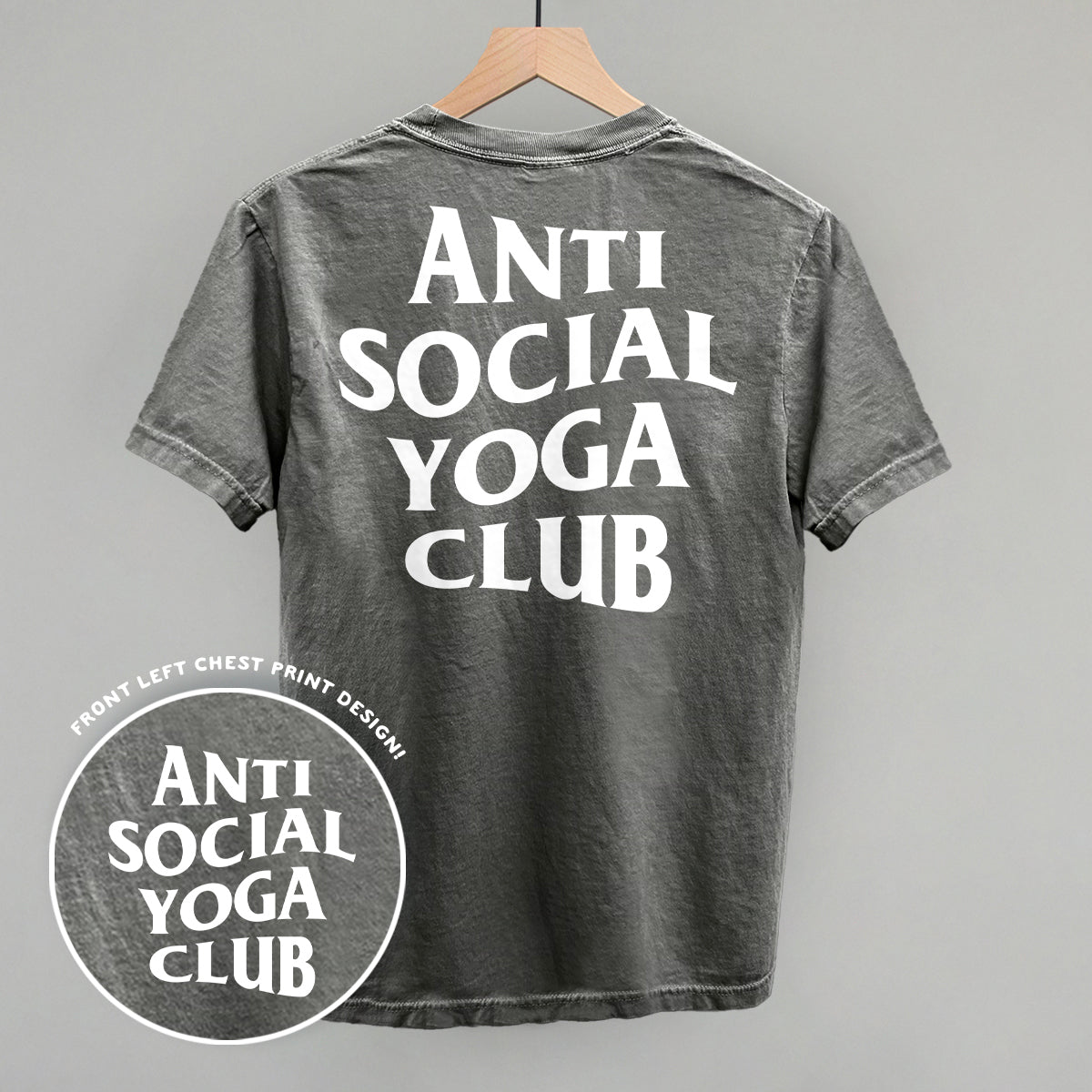 Anti Social Yoga Club (White) (Back Print)