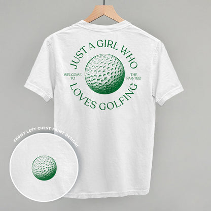 Just A Girl Who Loves Golfing (Back Print)