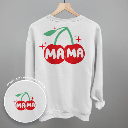 Mama Cherries + Sparkles (Back Print)