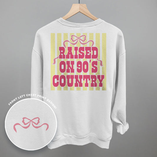 Raised On 90's Country (Back Print)