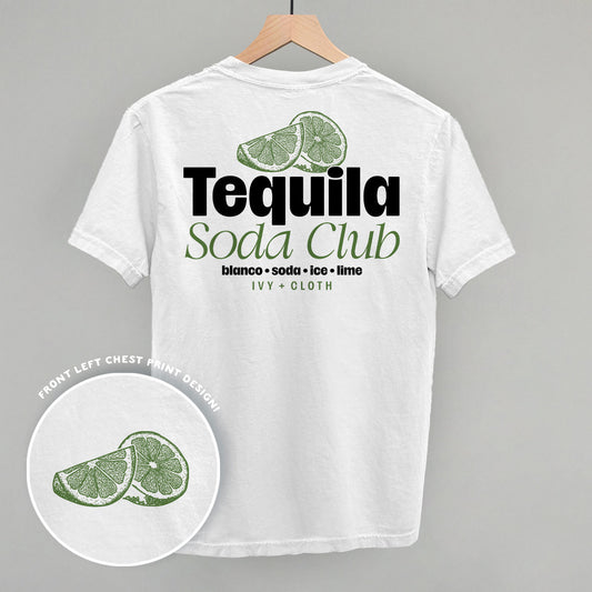 Tequila Soda Club (Back Print)
