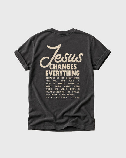 Jesus Change Everything Tee