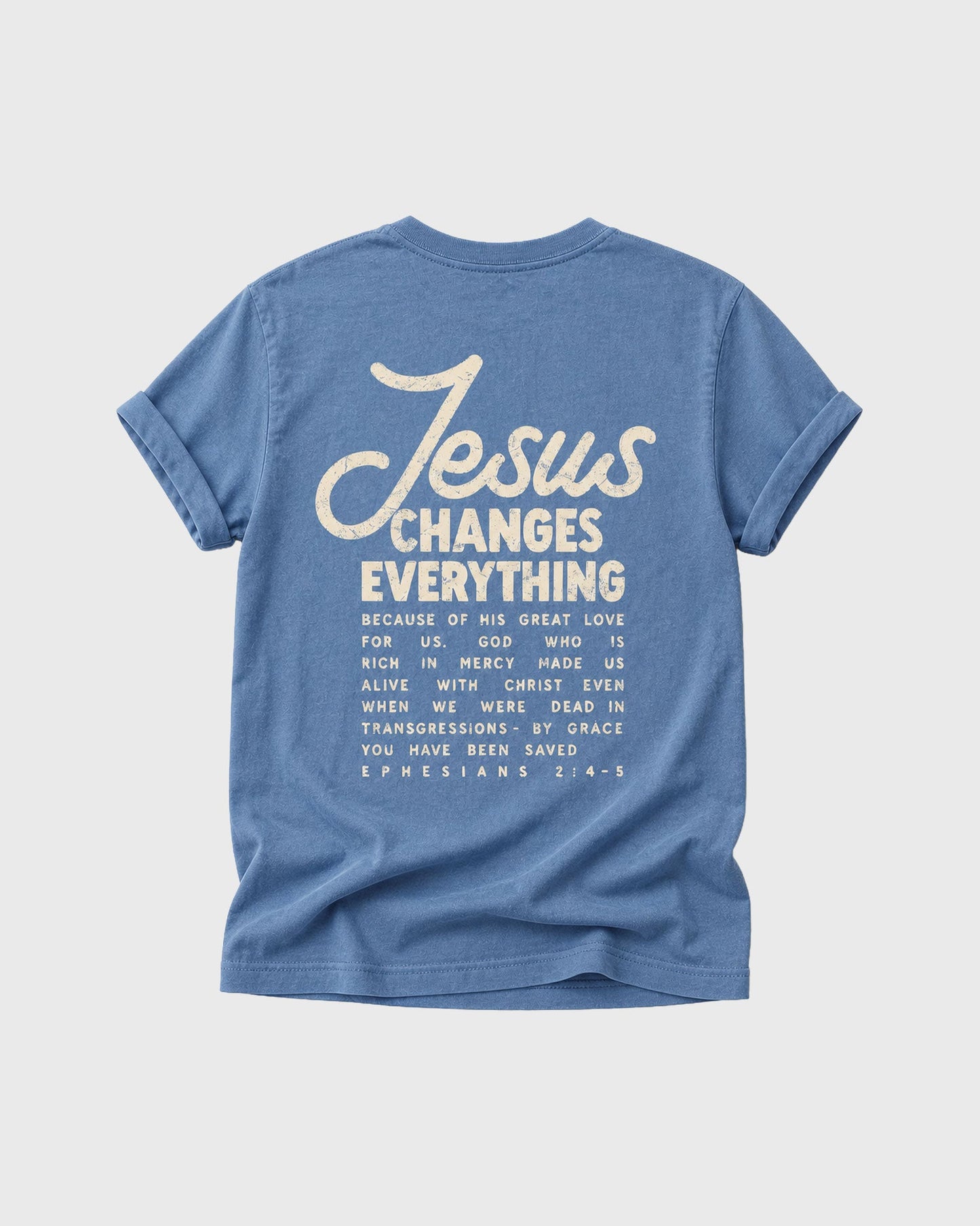 Jesus Change Everything Tee