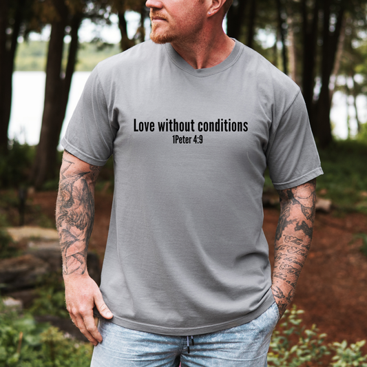 Love Without Conditions Tee