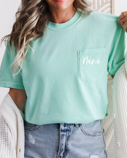 Nana Grandma Comfort Colors Pocket T Shirt