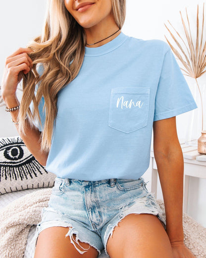 Nana Grandma Comfort Colors Pocket T Shirt