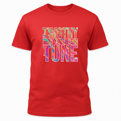 Timothy Says Tune