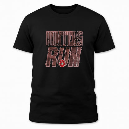 Hunter Says Run