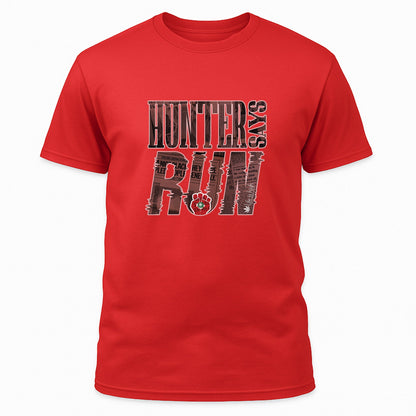 Hunter Says Run