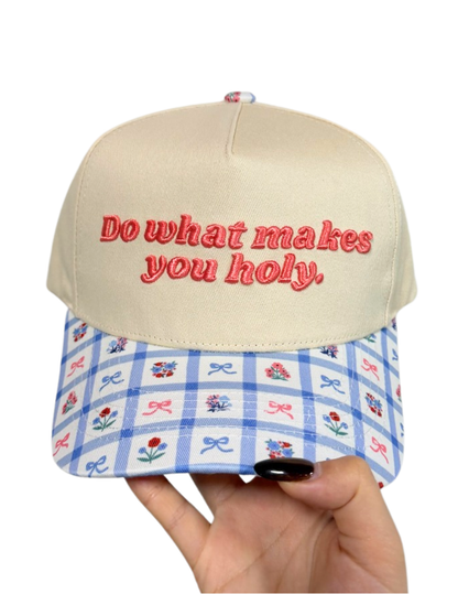 Makes You Holy Hat