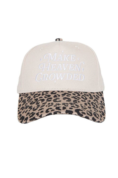Make Heaven Crowded Hat