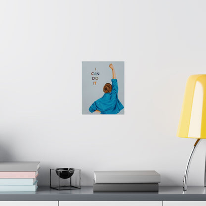 "I Can Do It" Motivational Wall Art – Inspirational Quote Poster – 8x10 Matte Print