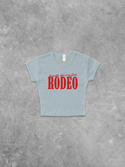 Underground Original Design: This is my First Rodeo, Western Micro-Ribbed Baby Tee