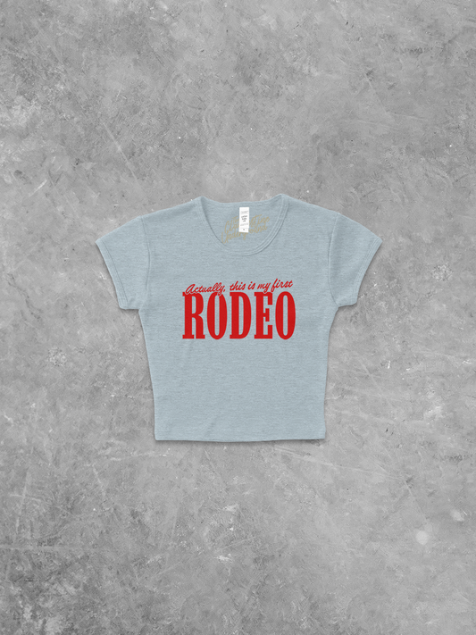 Underground Original Design: This is my First Rodeo, Western Micro-Ribbed Baby Tee