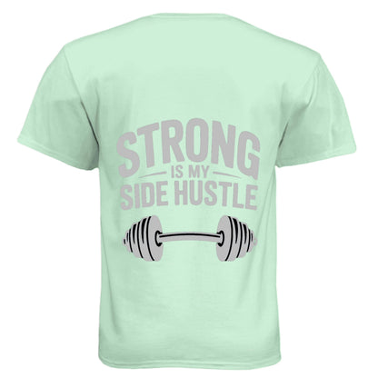 Strong is My Side Hustle - Men's Soft Tee