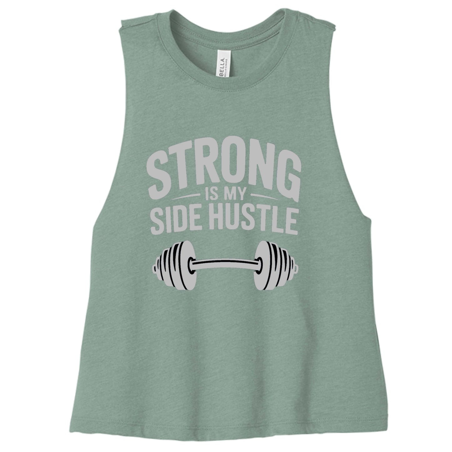 Strong is My Side Hustle - Women's Racerback Tank