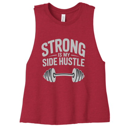 Strong is My Side Hustle - Women's Racerback Tank