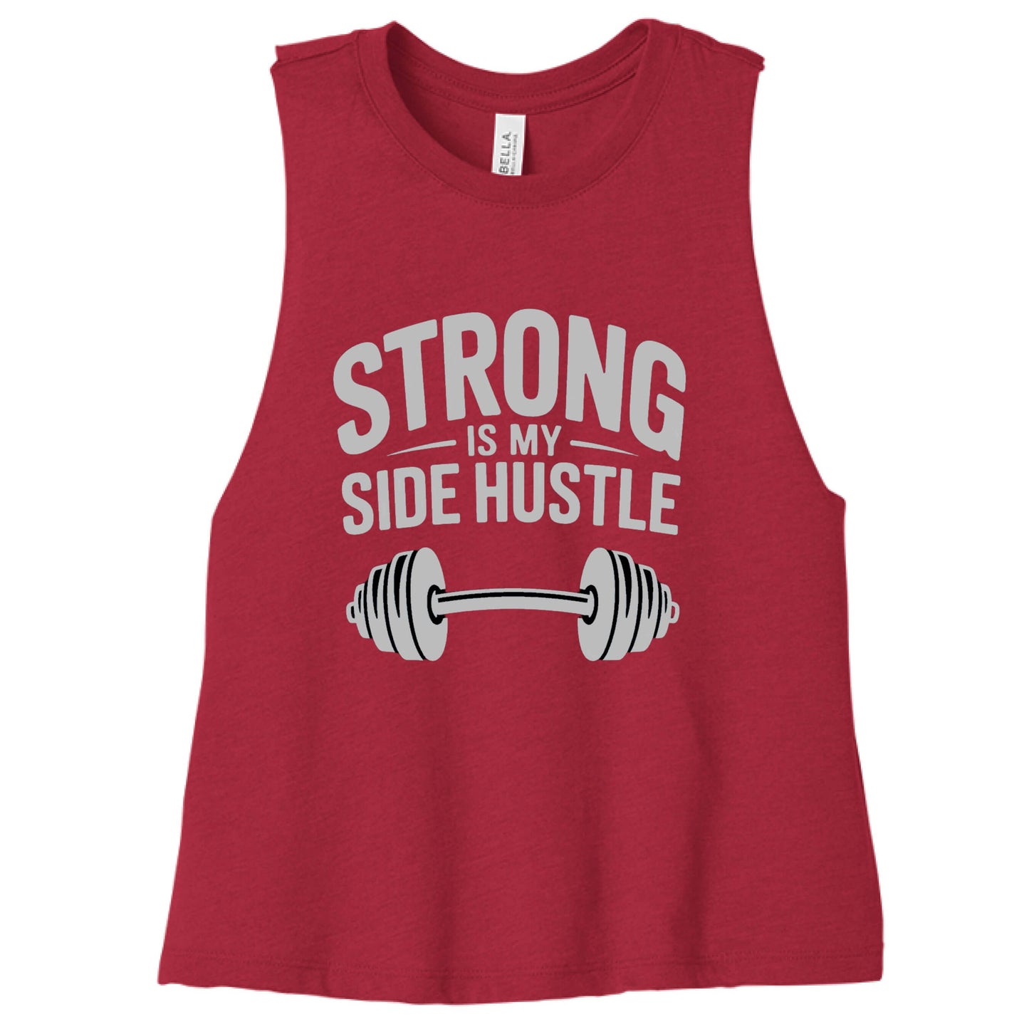 Strong is My Side Hustle - Women's Racerback Tank