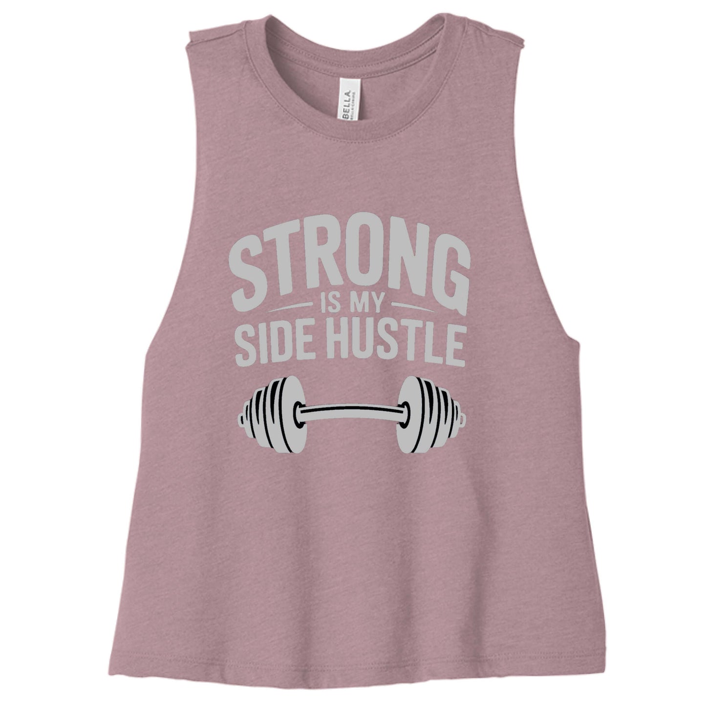 Strong is My Side Hustle - Women's Racerback Tank