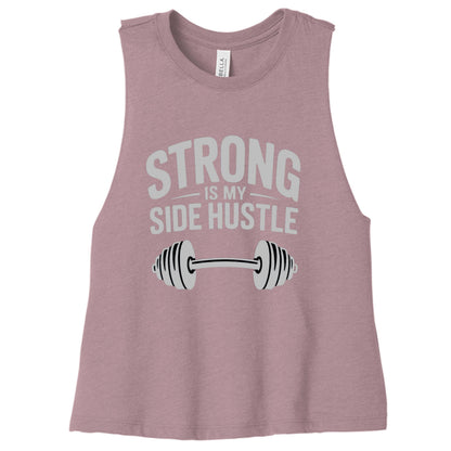 Strong is My Side Hustle - Women's Racerback Tank