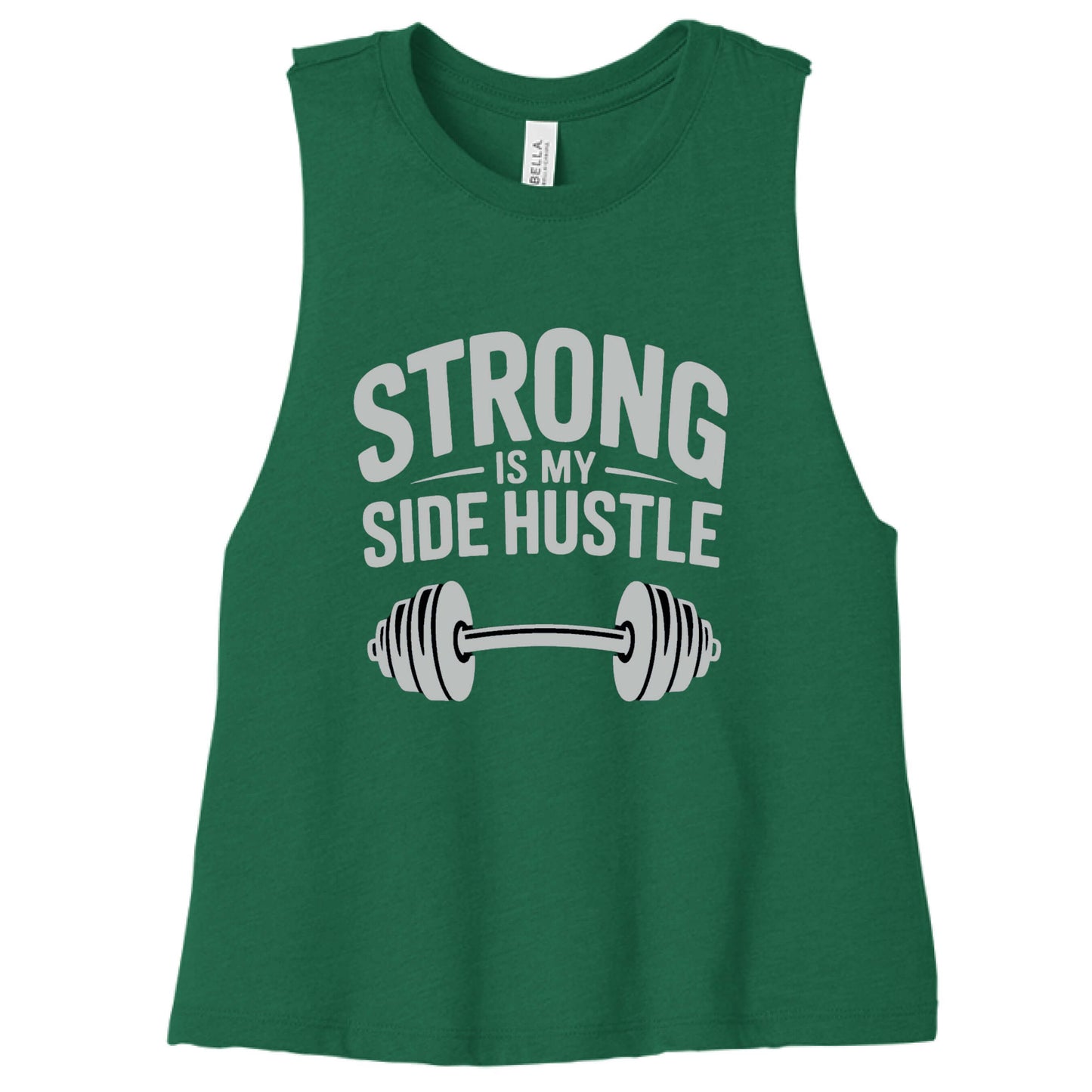 Strong is My Side Hustle - Women's Racerback Tank