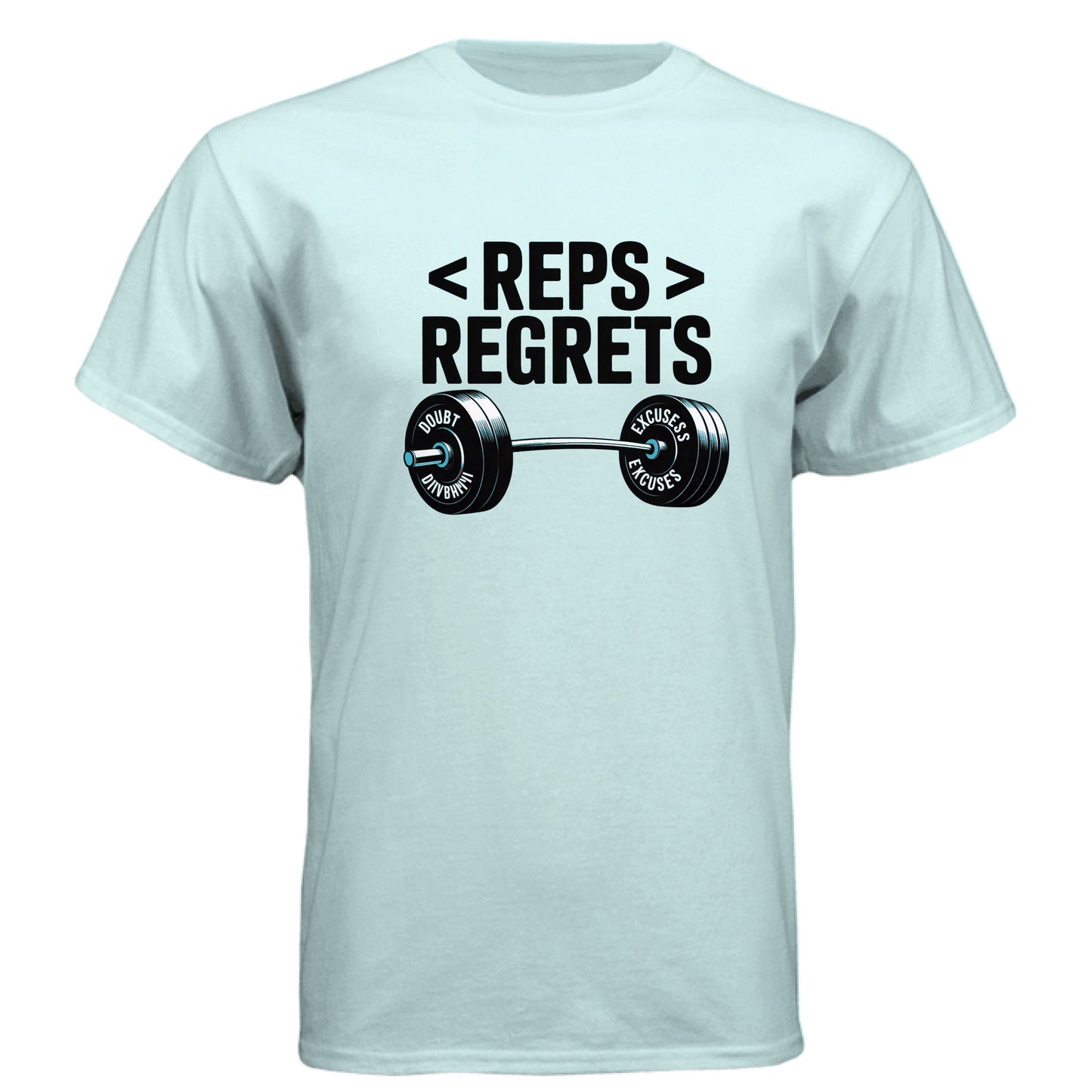 Reps over Regrets Short Sleeve T-Shirt