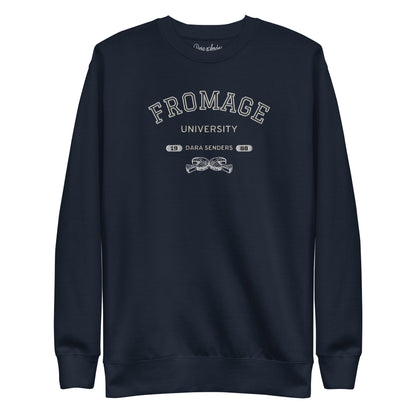 FROMAGE UNIVERSITY SWEATSHIRT