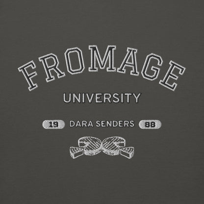 FROMAGE UNIVERSITY SWEATSHIRT