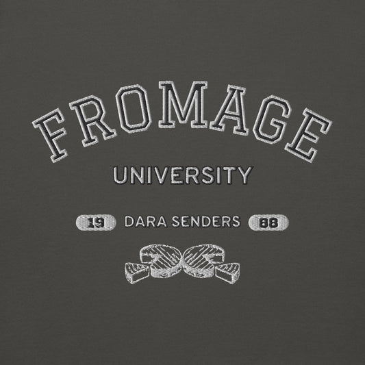FROMAGE UNIVERSITY SWEATSHIRT